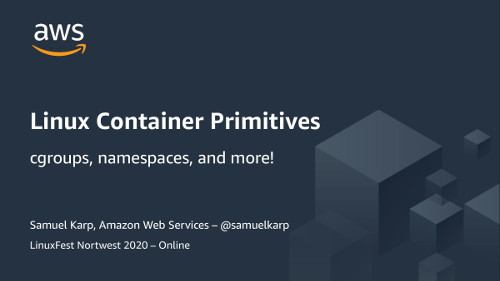 Title slide for the Linux Container Primitives talk